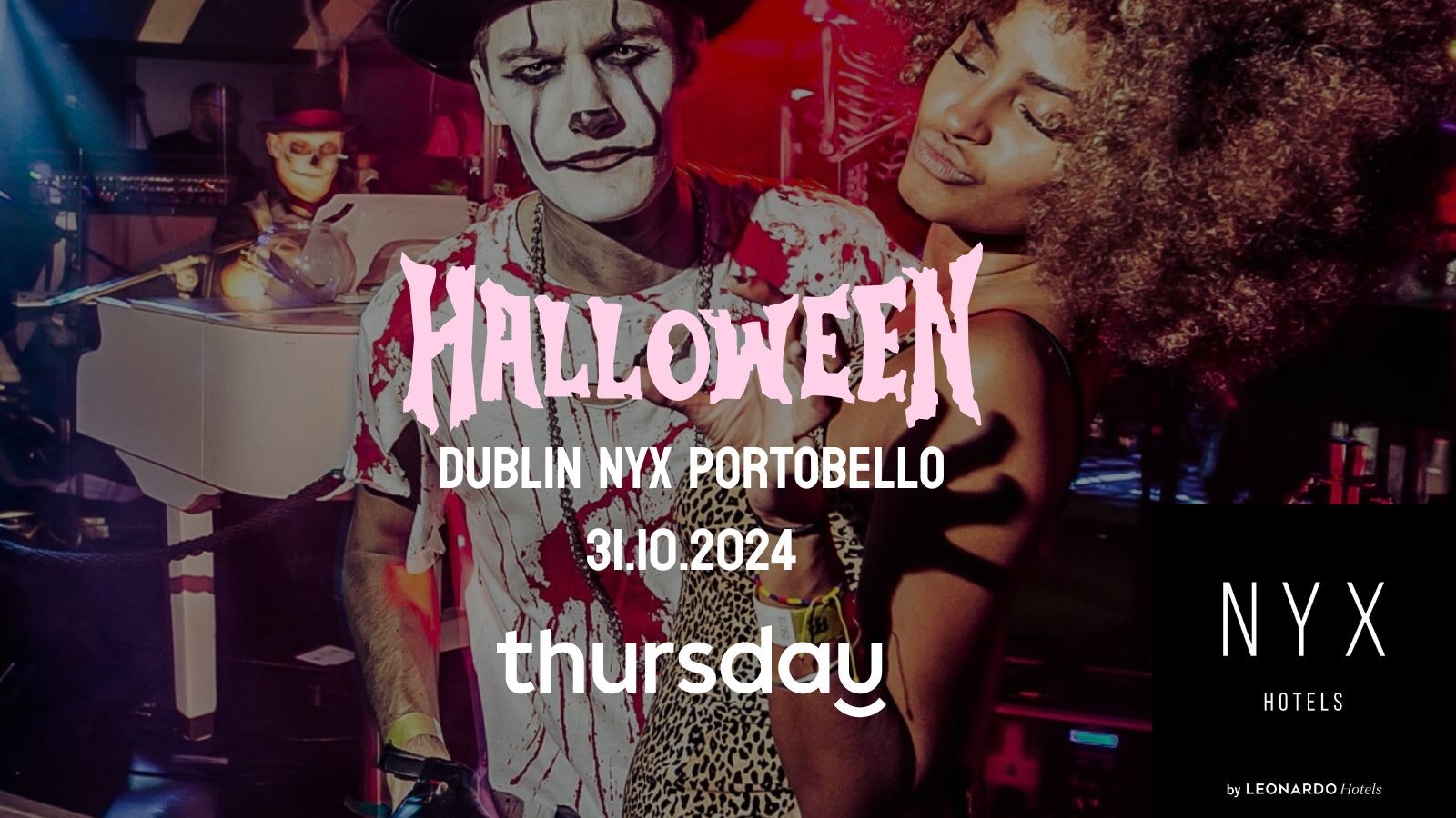 Thursday | Halloween Party NYX Portobello | Dublin