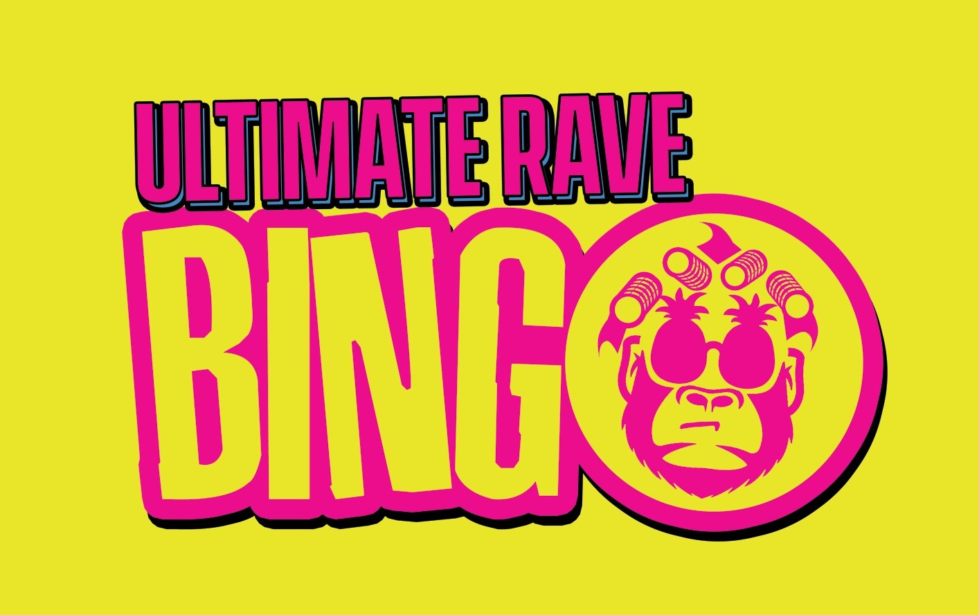 Ultimate Rave Bingo // Ellesmere Port // Saturday 22nd March