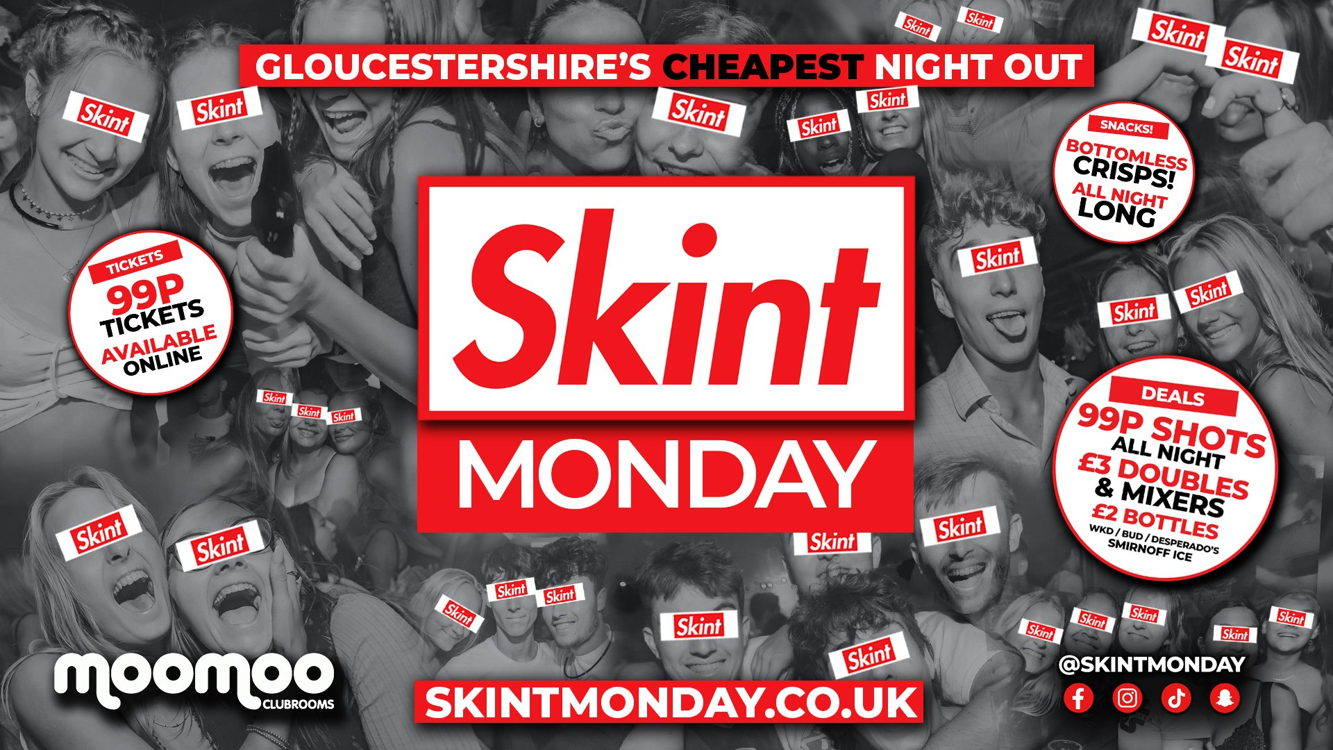 🤑 SKINT MONDAYS 💰 Gloucestershire’s Cheapest Student Night 💷