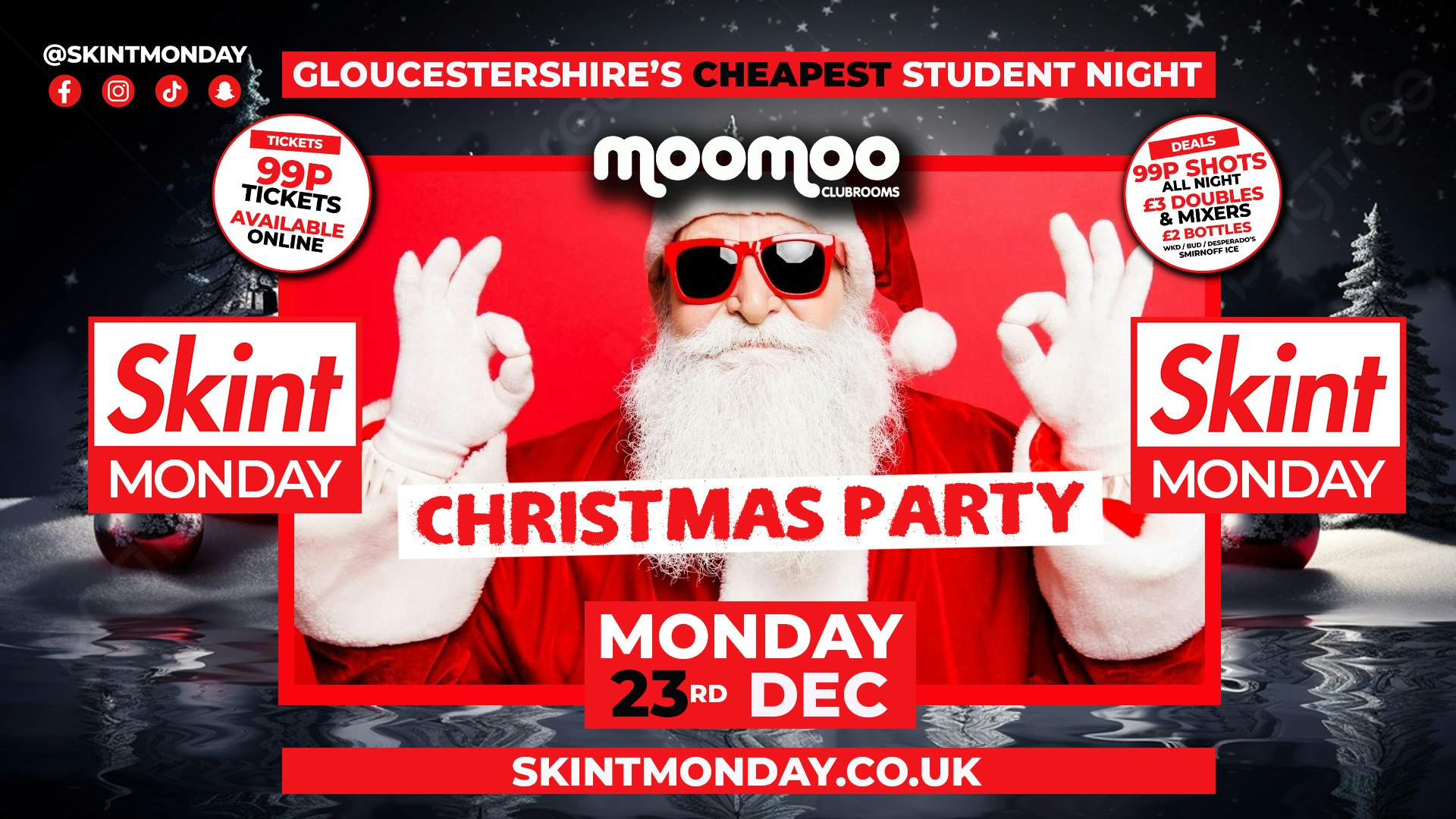 🤑 SKINT MONDAYS 💰 ﻿🎄﻿ CHRISTMAS PARTY! 🎄 Gloucestershire’s Cheapest Student Night 💷