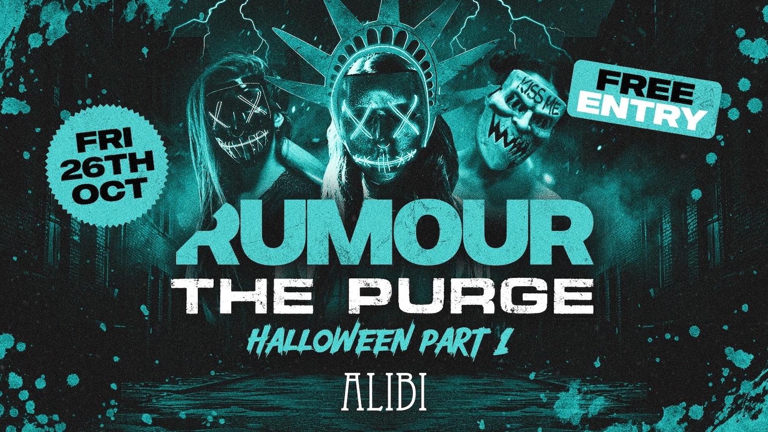 Rumour Fridays at ALIBI – The Purge Halloween Special 🎃