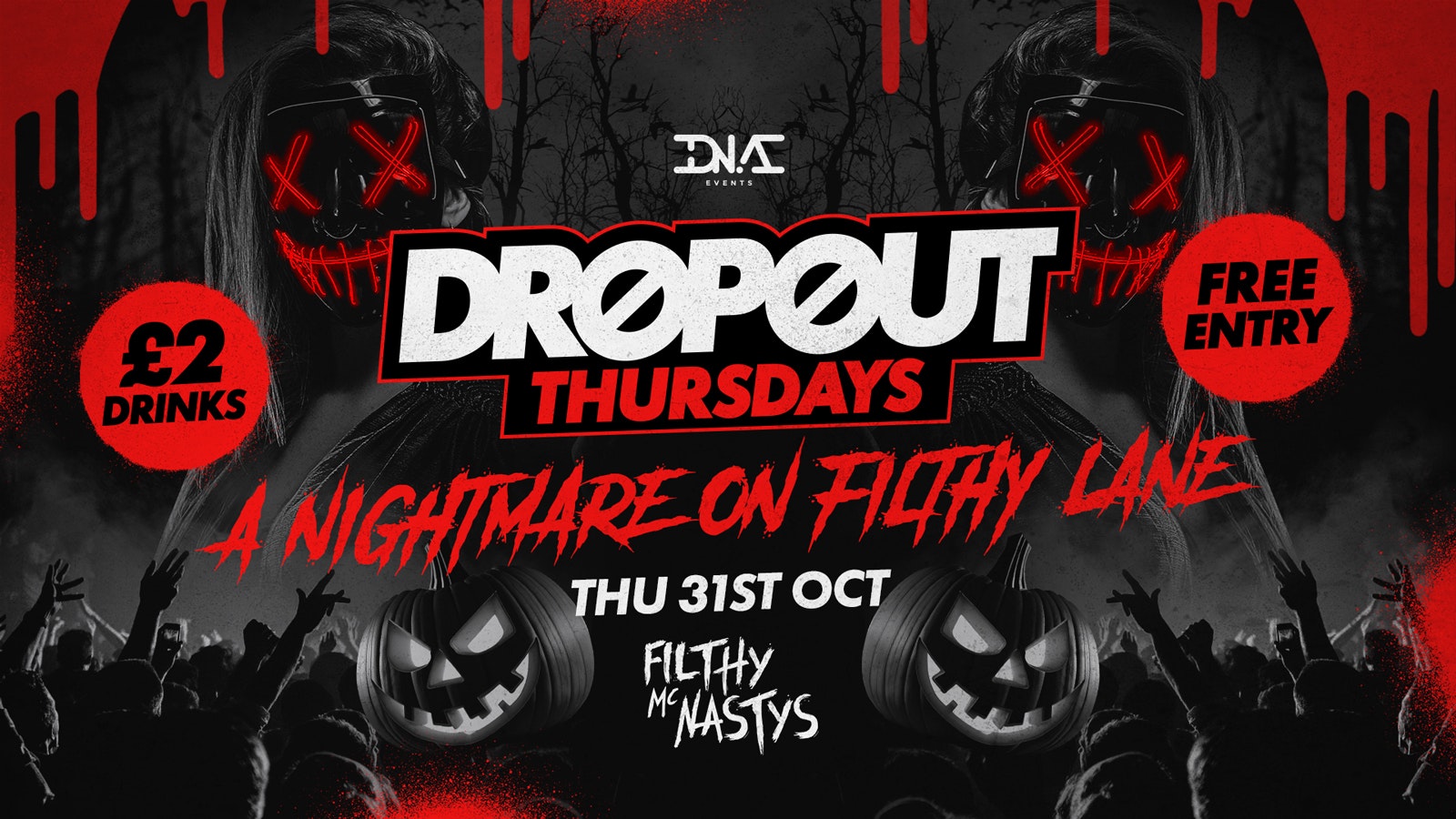 Dropout Thursdays Halloween Special at Filthy’s