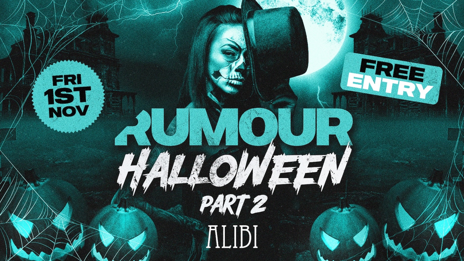 Rumour Fridays at ALIBI – Halloween Part 2 👹