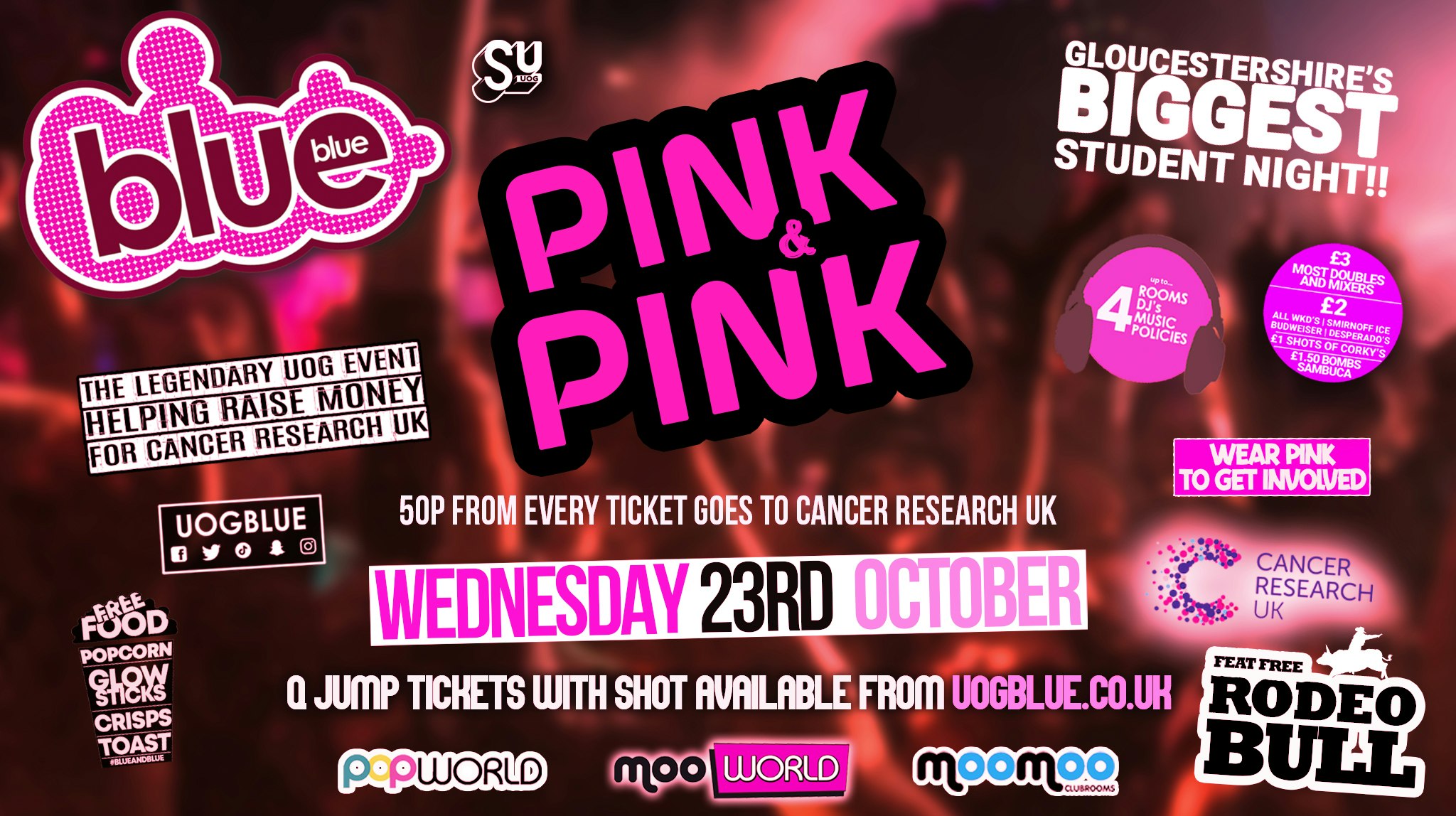 Blue and Blue ﻿🐾 💗💗 PINK & PINK! FEAT THE RODEO BULL! 💗💗 Gloucestershire’s Biggest Student Night