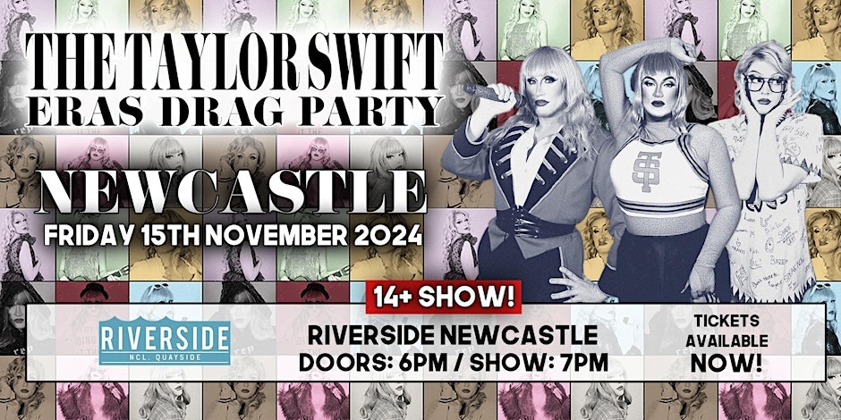 The Taylor Swift Eras Drag Party – Newcastle