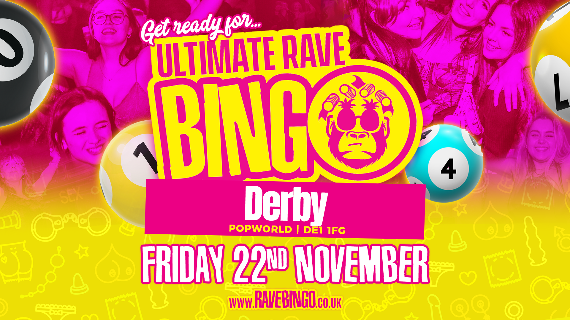 Ultimate Rave Bingo // Derby // Friday 22nd November