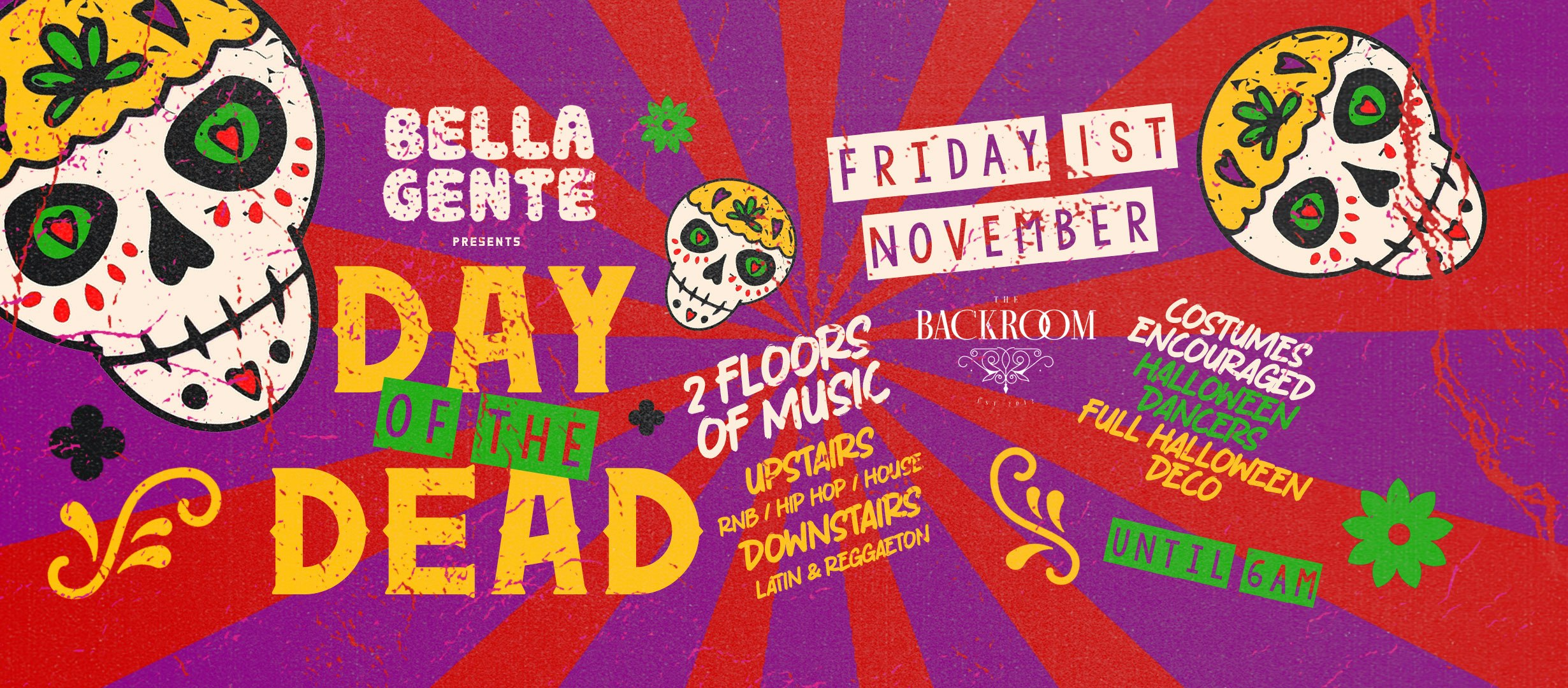 💀 Day of The Dead 💀 Halloween – The Backroom – Bella Gente | Friday 1st November