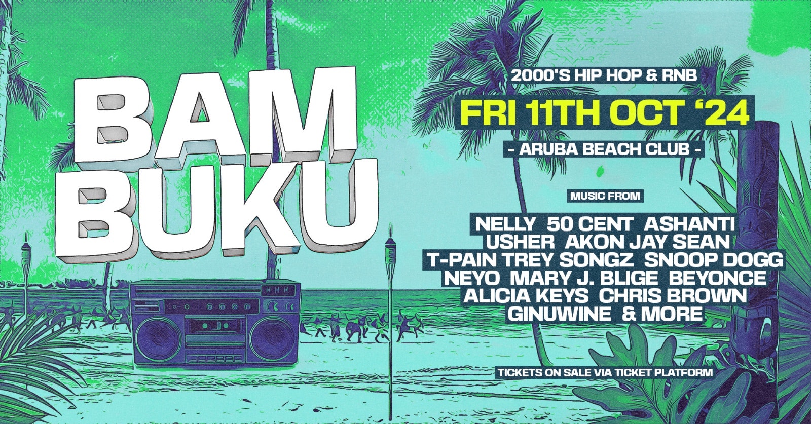 BAMBUKU – Bournemouth’s BIGGEST 00’s RnB Throwback Party @Aruba