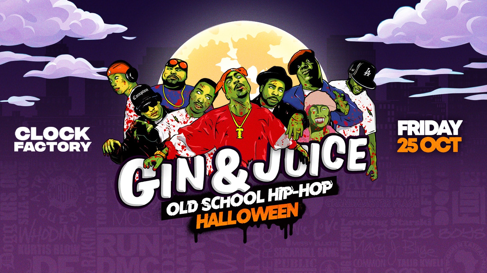 Gin & Juice : Old School Hip-Hop Halloween – Bristol