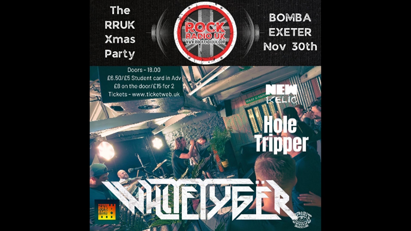 The Rock Radio UK Xmas Party – White Tiger – Hole Tripper – Sat Nov 30 – Bomba