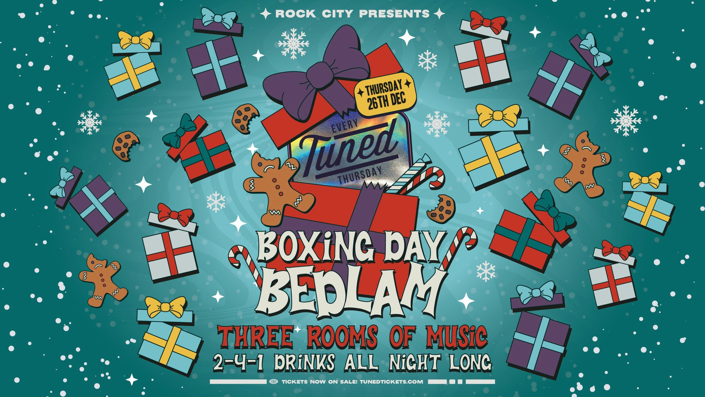 Tuned – BOXING DAY BEDLAM – Nottingham’s Biggest Student Night – 2-4-1 Drinks All Night Long – (inc R&B In Beta Room) 26/12/24