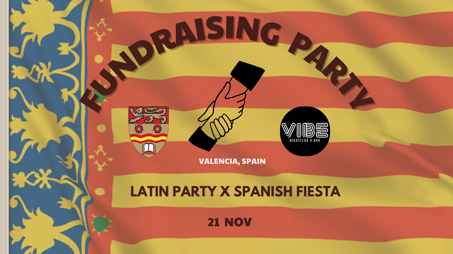 Spanish Society Lancaster – Valencia Fund Raising Clubnight | VIBE