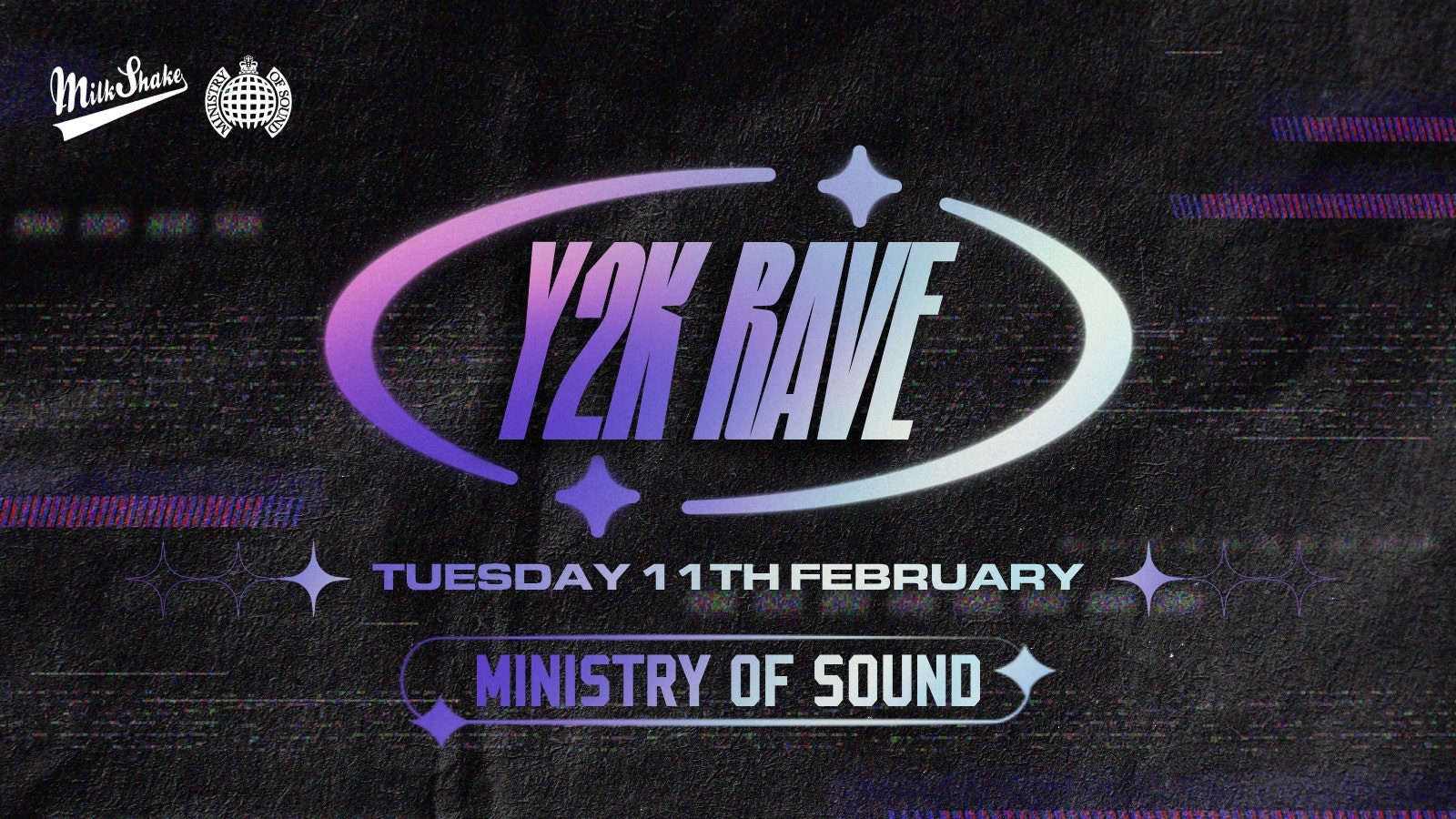 Milkshake, Ministry of Sound Presents: Y2K Rave ₊ ⊹✮.*🪩:.𖥔 ݁ 11TH FEB ☢️⚡👽🍄 Y2K BABY 🤪