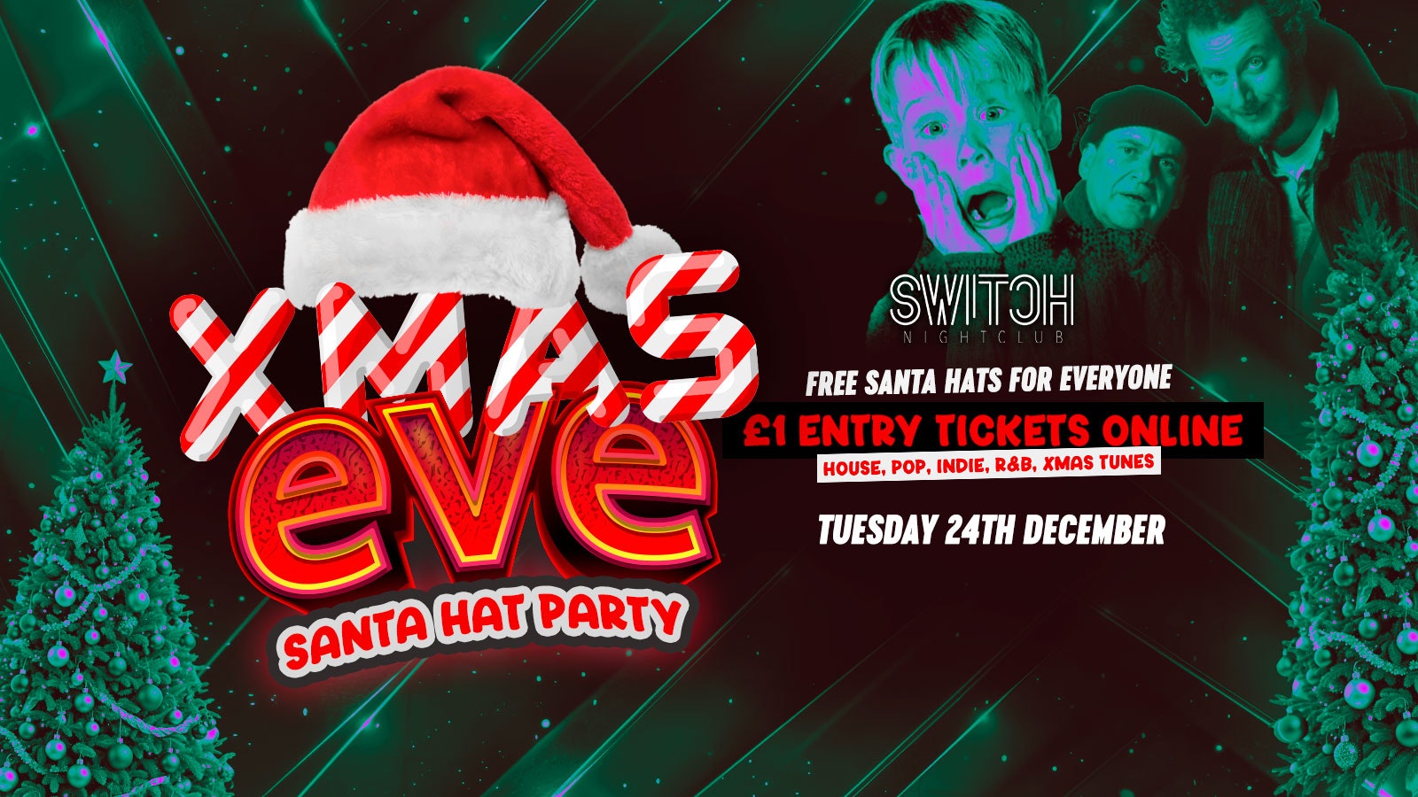 Xmas Eve Santa Hat Party | Slide into Xmas Day with SWITCH