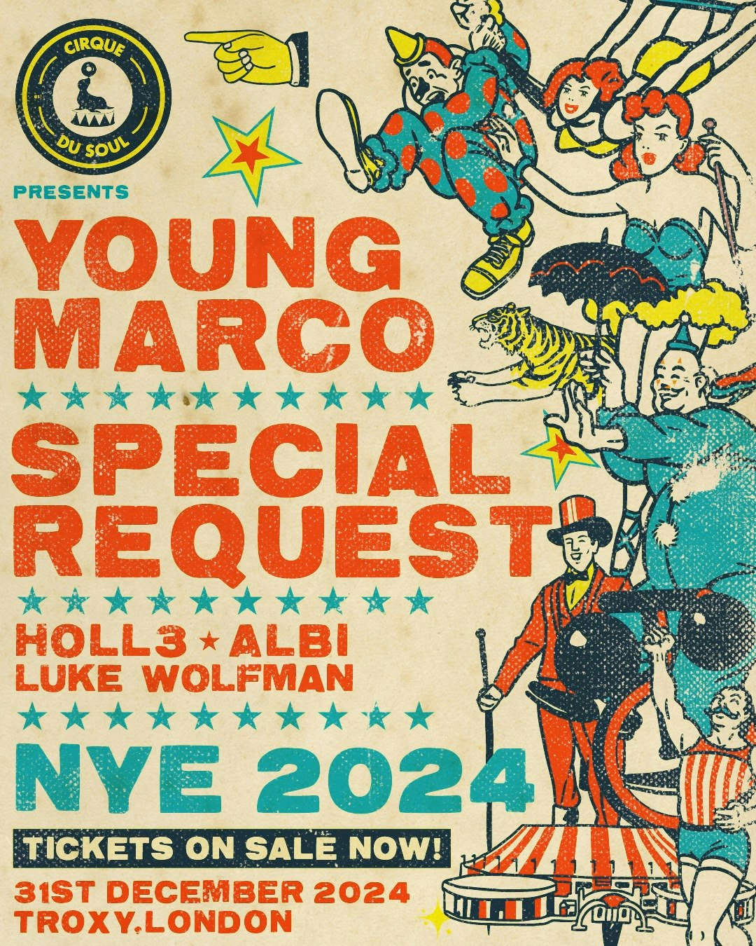 Cirque Du Soul: New Years Eve // Young Marco, Special Request