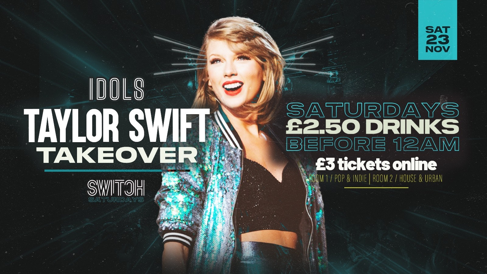 Taylor Swift TAKEOVER | Shake it Off Saturdays | £2.50 Drinks B4 MIDNIGHT