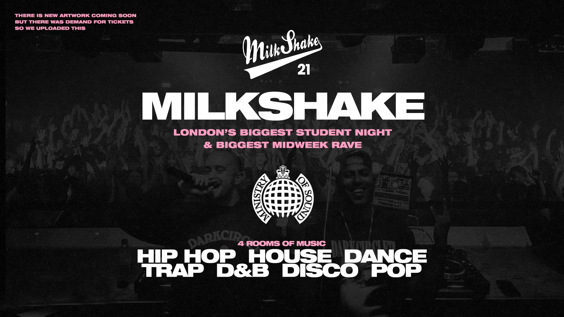 Milkshake, Ministry of Sound | London’s Biggest Student Night 🔥 Feb 4th 2025 🌍