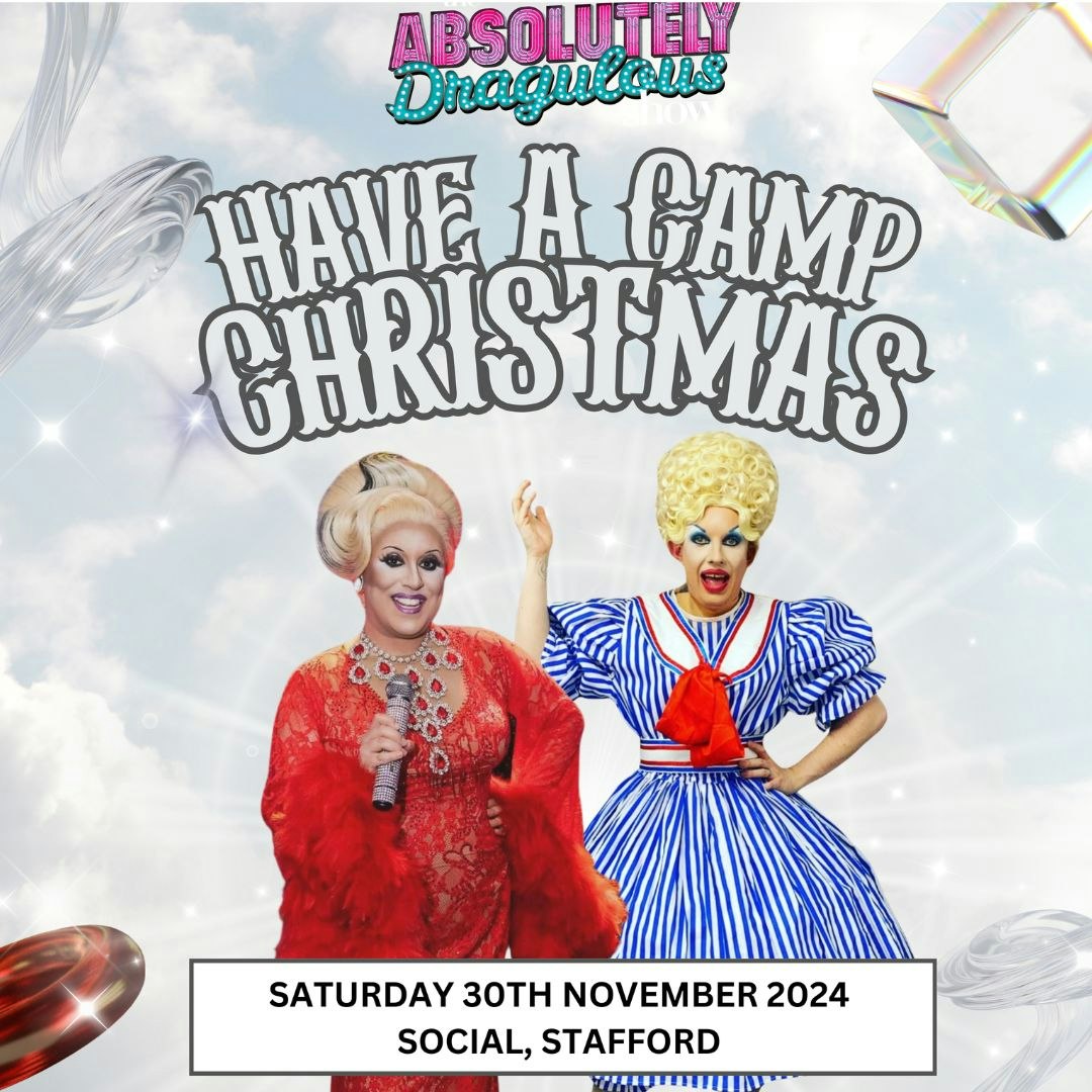 Absolutely dragulous – Camp Christmas party