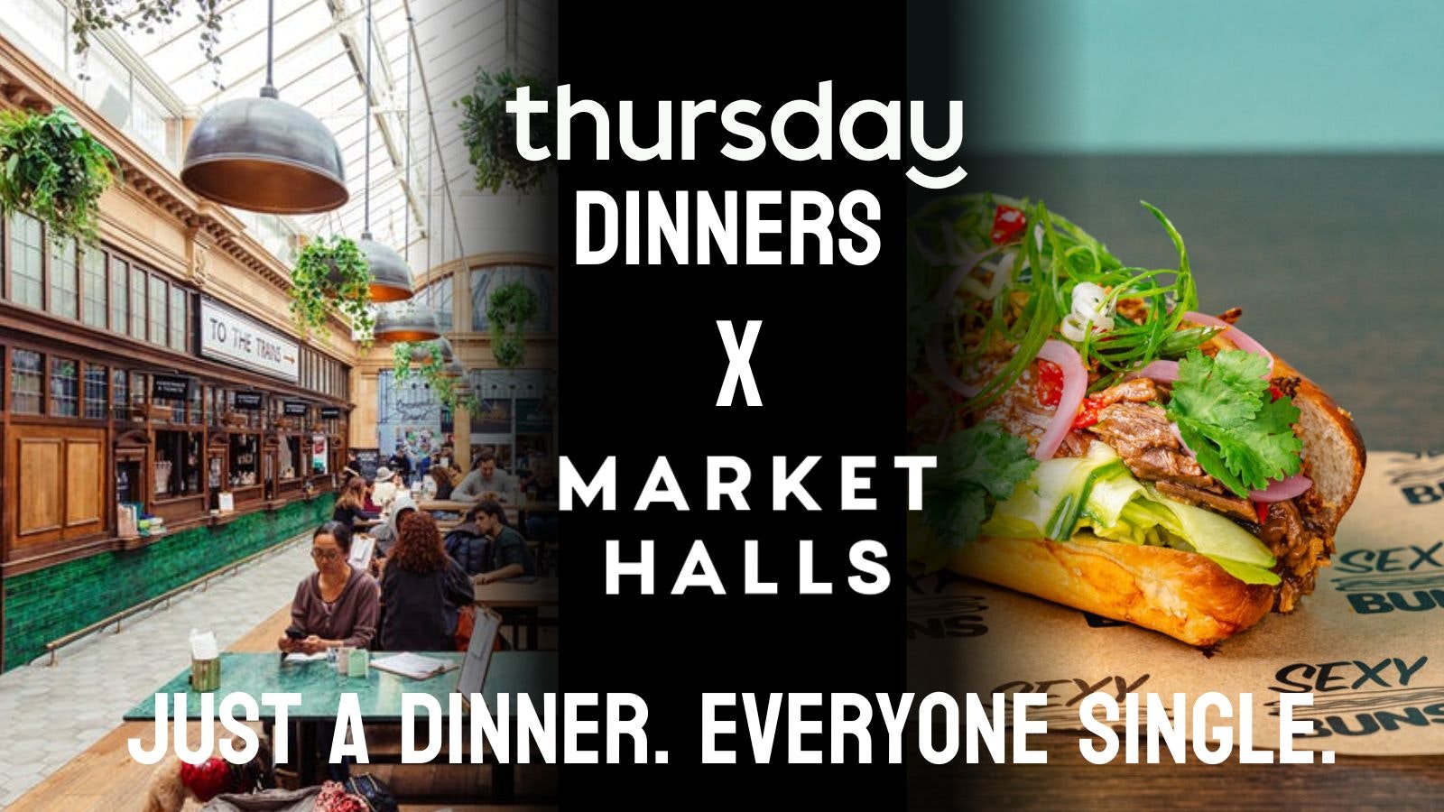 Thursday Dinner | Market Halls | Oxford Street