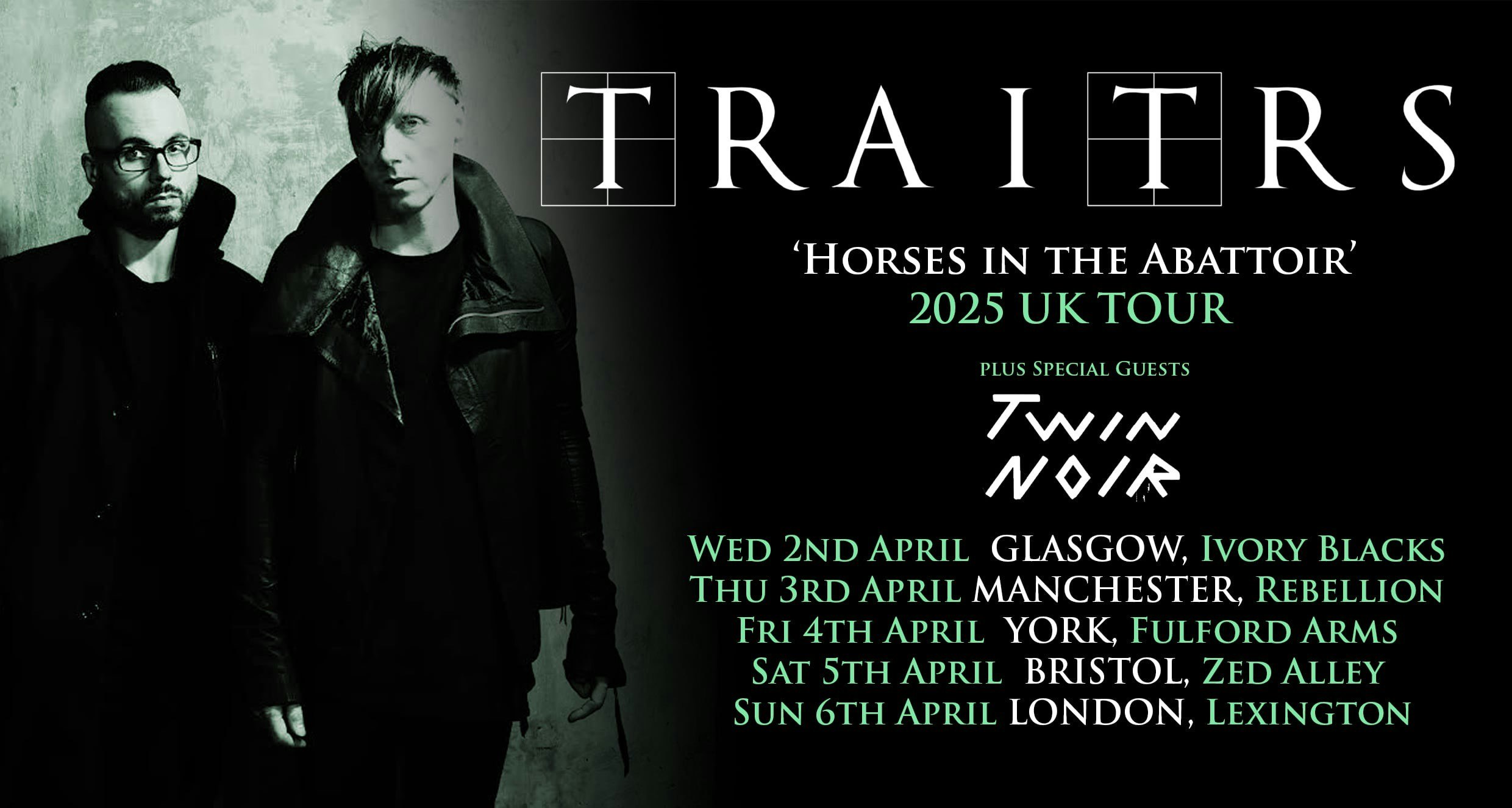 TRAITRS + Special Guets TWIN NOIR – Manchester