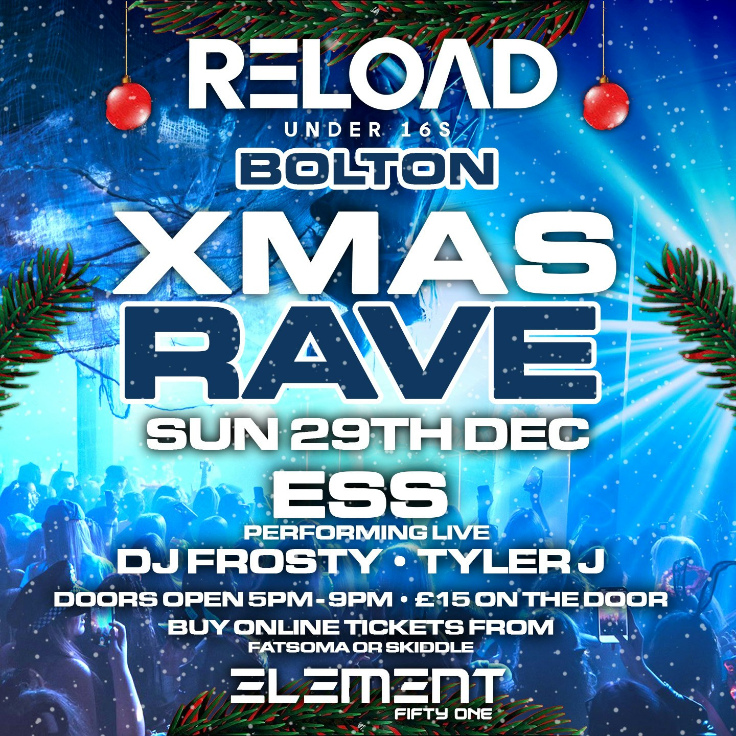 Reload Under 16s Bolton – Christmas Rave