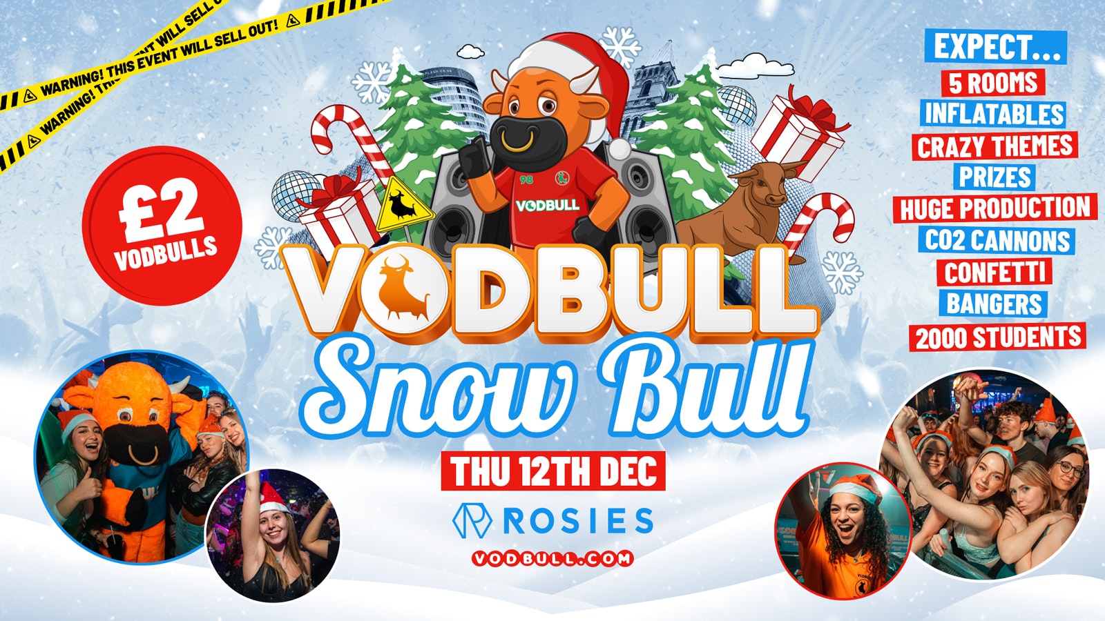 🧡⛄️❄️ VODBULL SNOW BULL at ROSIES!!❄️[FINAL 50 TICKETS] ⛄️ 12/12
