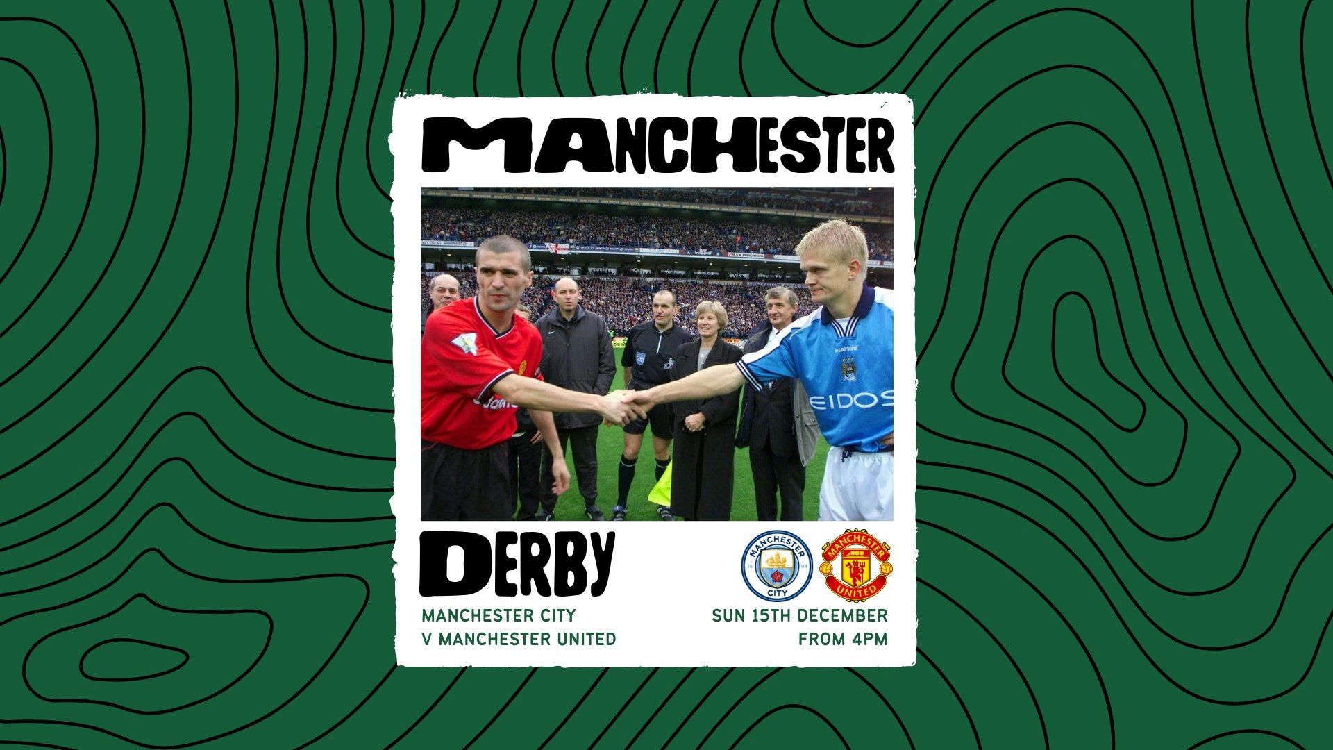 THE MANCHESTER DERBY