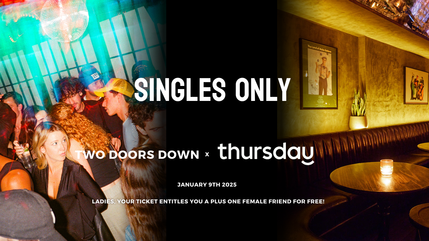 Thursday | Two Doors Down | New York