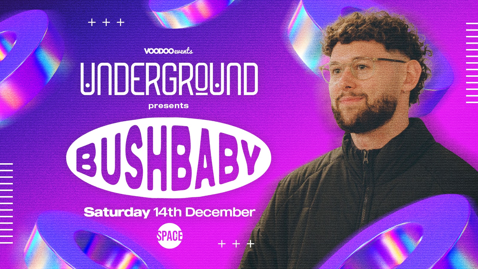 Underground Saturdays Presents Bushbaby at Space Leeds – 14th December