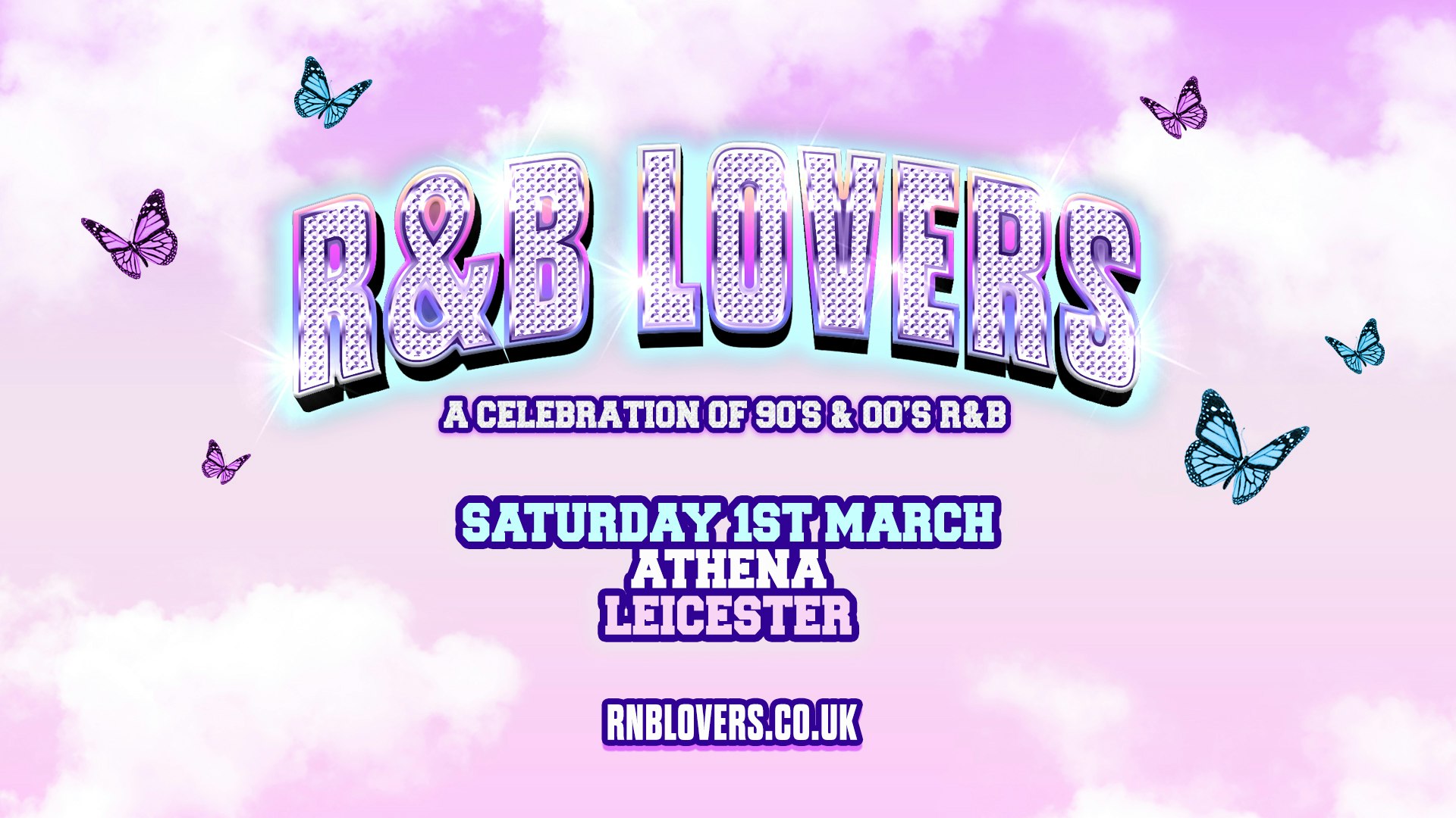 R&B Lovers – Saturday 1st March – Athena Leicester [LAST 50 TICKETS!]