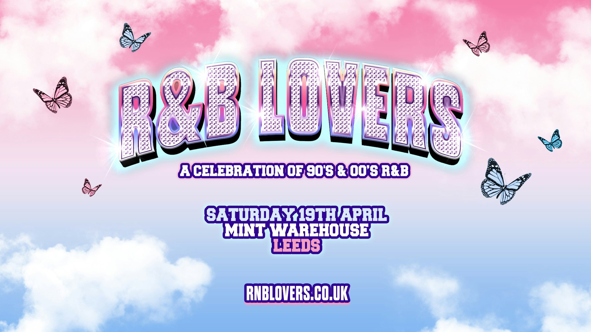 R&B Lovers – Saturday 19th April – Mint Warehouse [TICKETS SELLING FAST!]