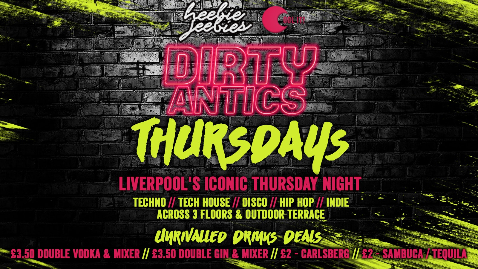 Dirty Antics Thursdays : Welcome to 2025 – £3.50 Doubles All Night