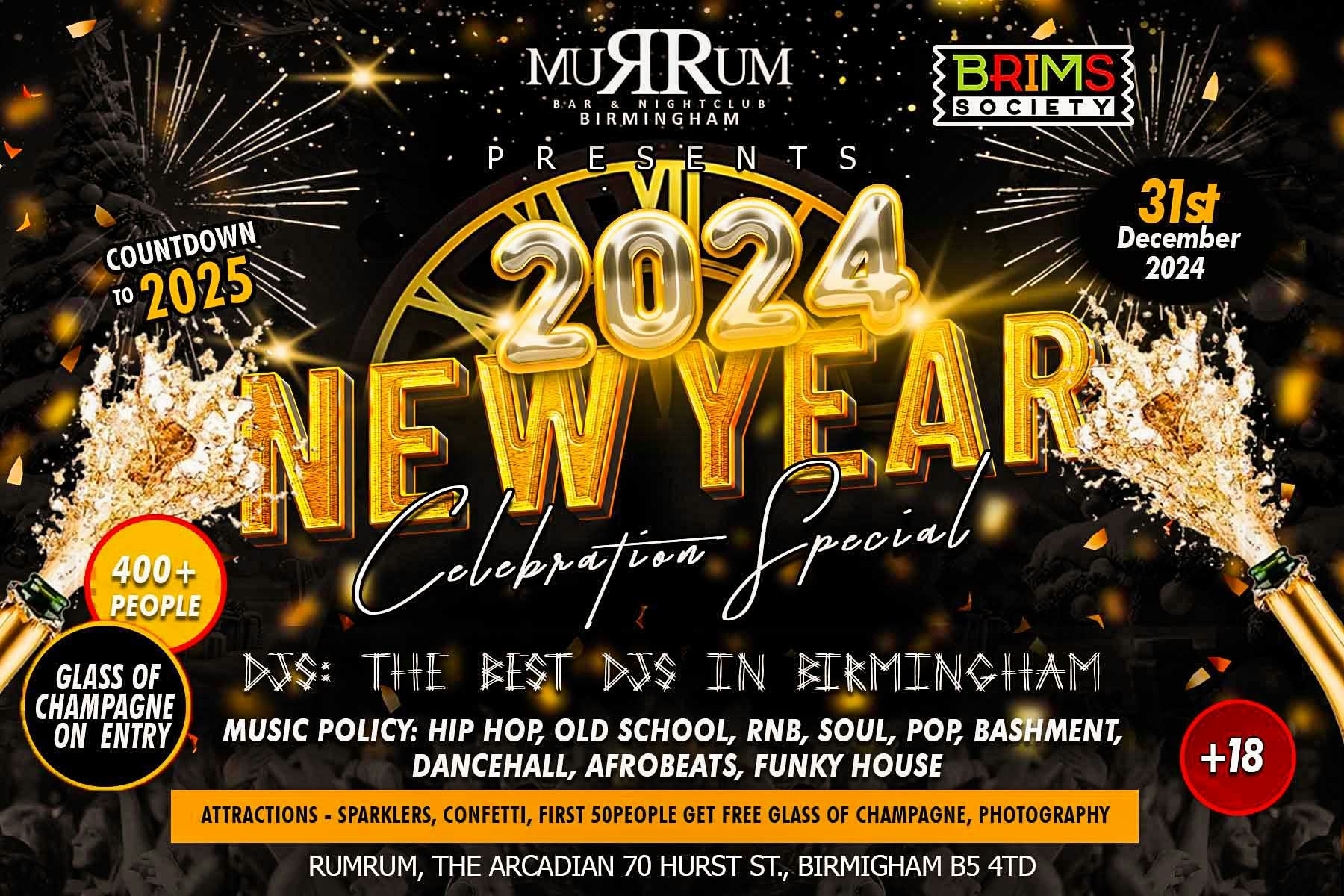 🎁RUM RUM BIRMINGHAM PRESENTS ⭐️ NYE EVE PARTY 2024 – 2025 – 31ST DEC 🔥 TICKET ONLY EVENT