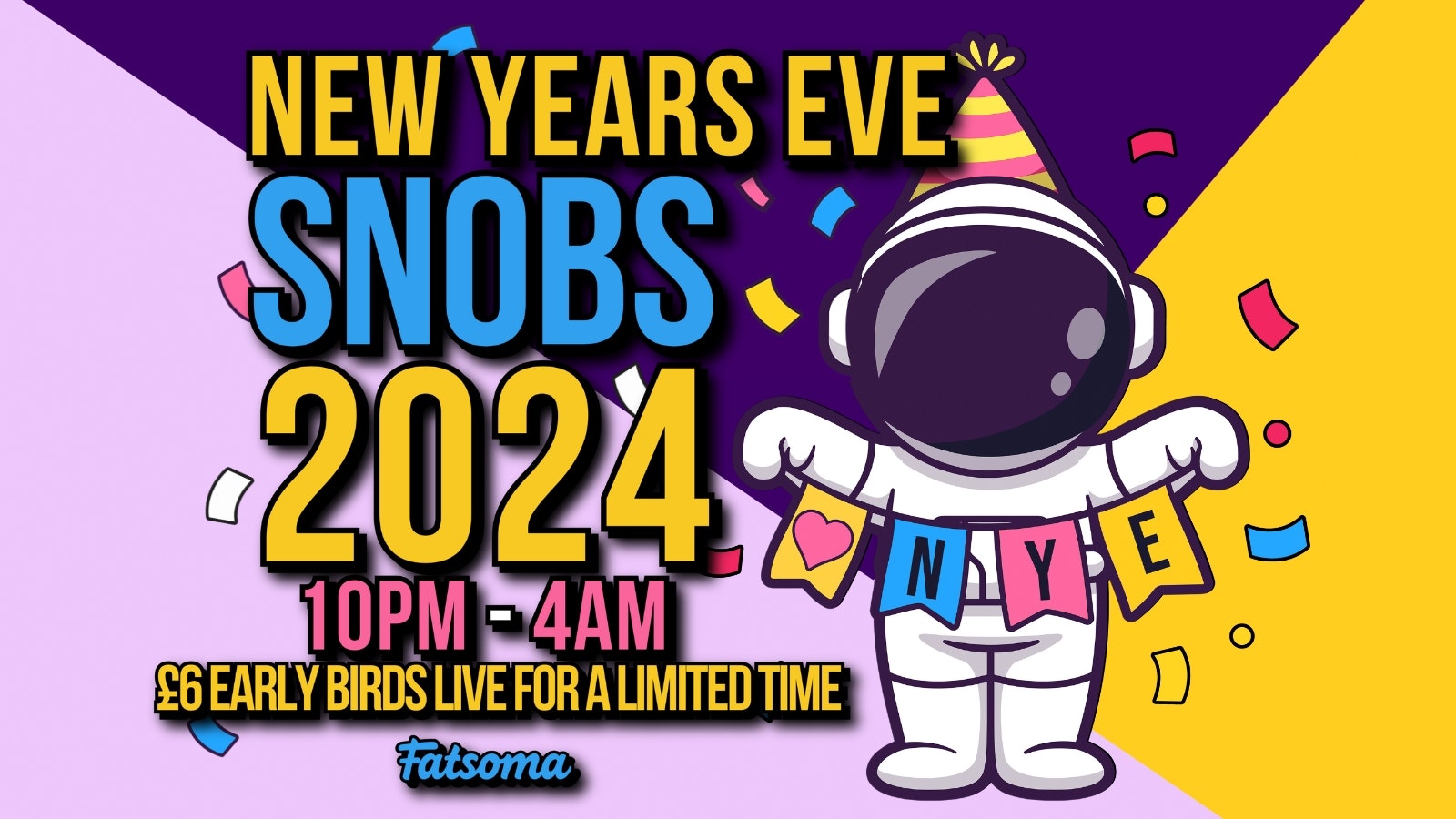 New Years Eve 31st Dec 2024 @ Snobs : NYE  🎉