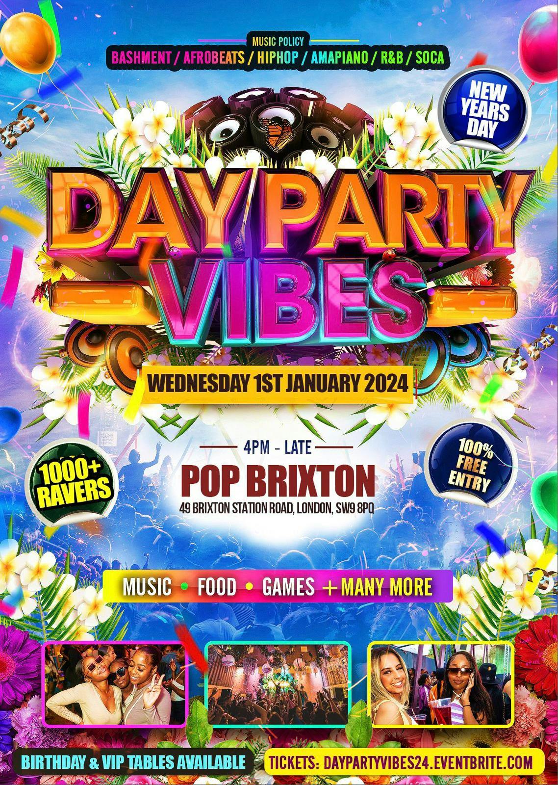 Day Party Vibes (New Years Day) Everyone Free Before 8PM at Pop