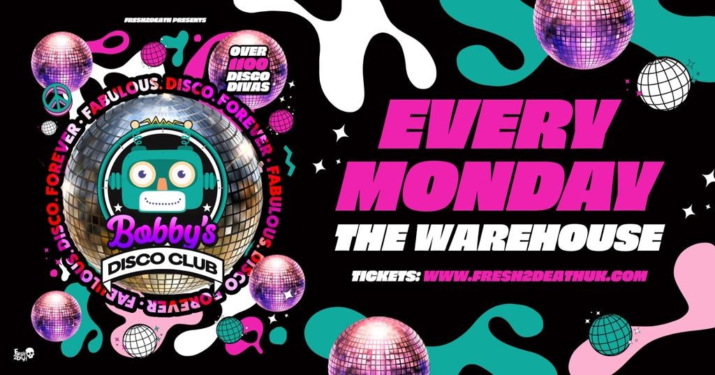 Bobby’s Disco Club at The Warehouse – Every Monday