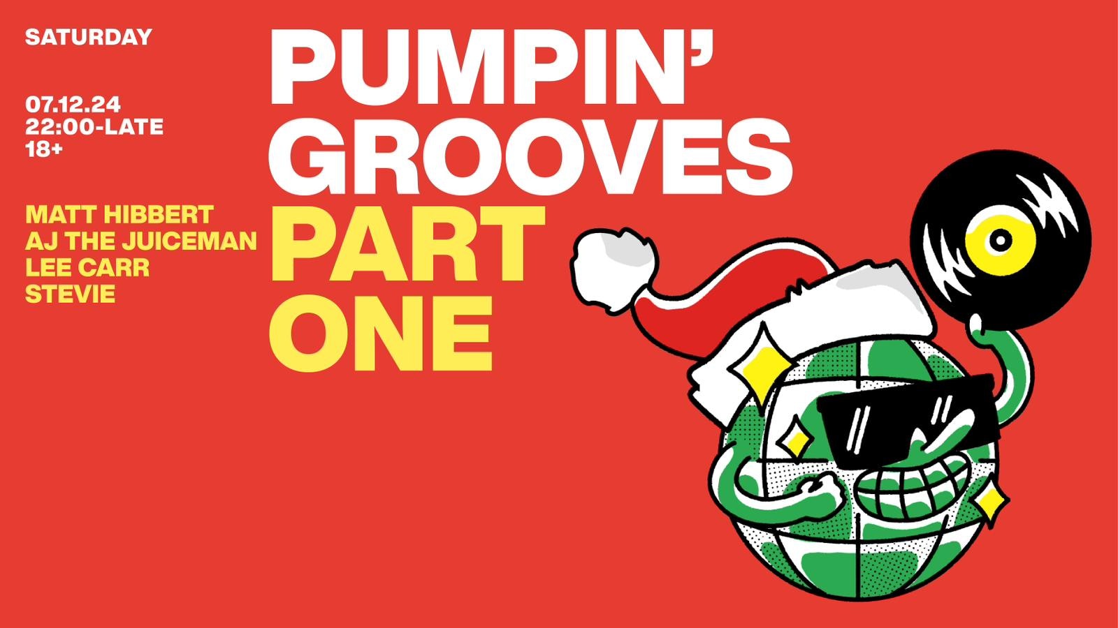 Pumpin’ Grooto – Sat 7th December