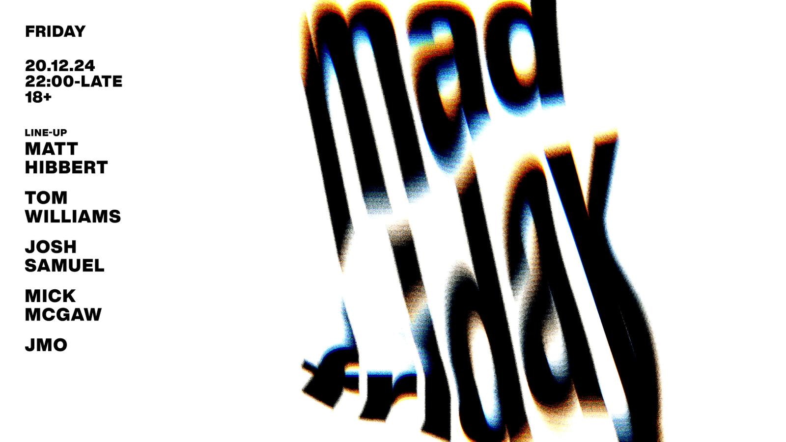 Baa Bar Presents: MAD FRIDAY