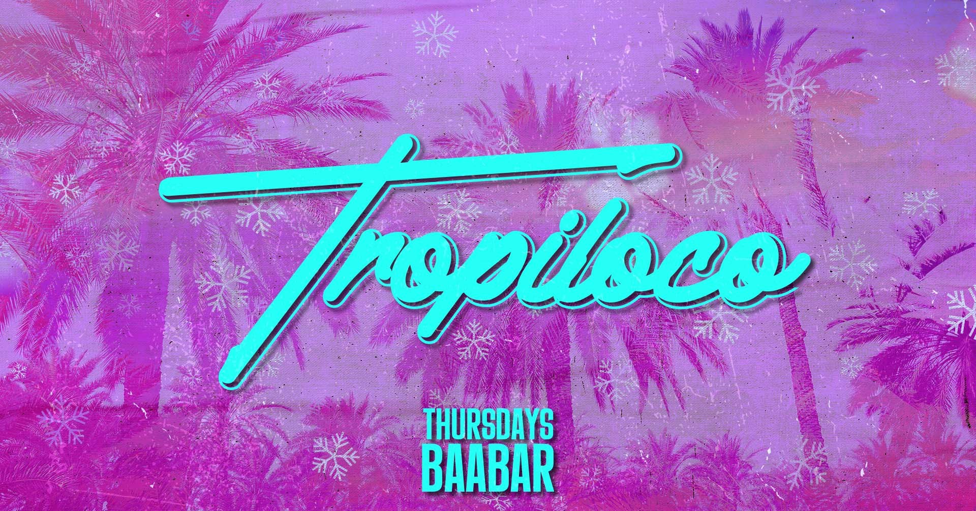 🎲🎩 TROPILOCO //  TROPIOPOLY WK3 🎲🎩 EVERY THURSDAY @ BAABAR