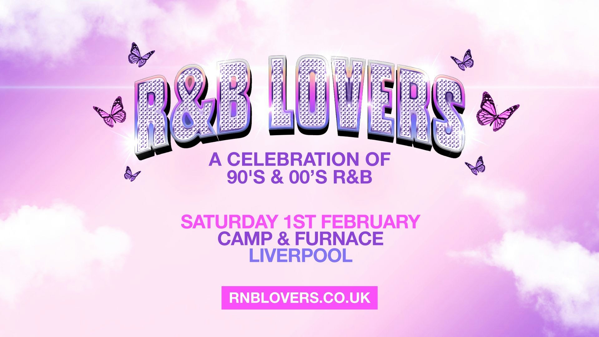 R&B Lovers – Saturday 1st February – Camp & Furnace [OVER 90% SOLD OUT!]