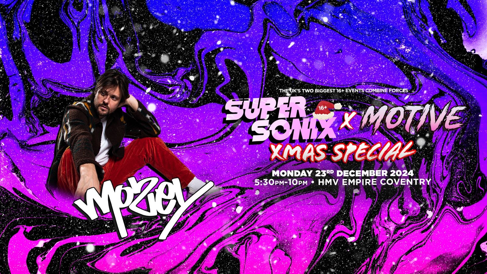 Super Sonix x Motive 16+ : Xmas Special w/ Mozey