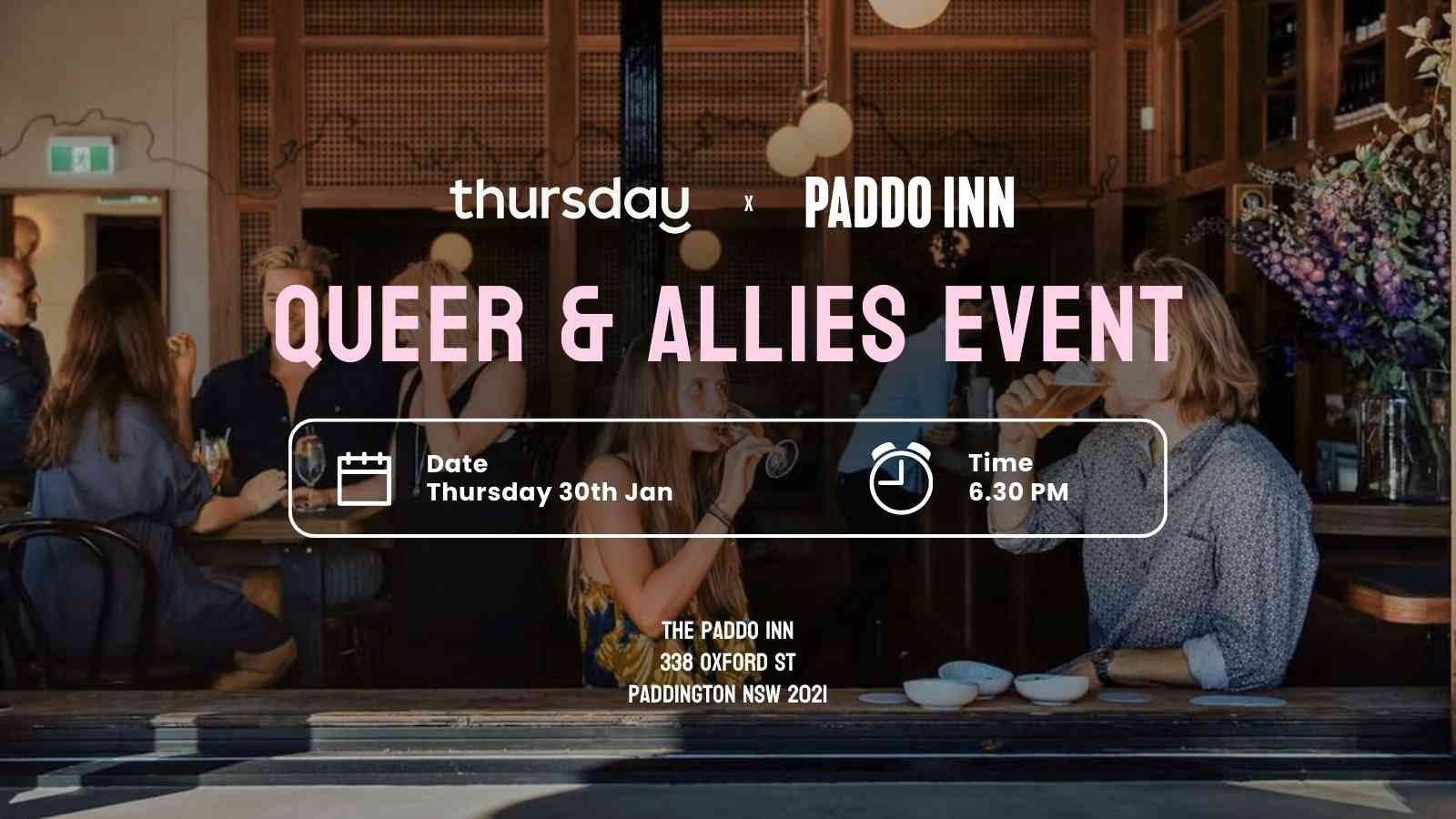 Thursday | 🏳️‍🌈 Queer & Allies Event | The Paddo Inn