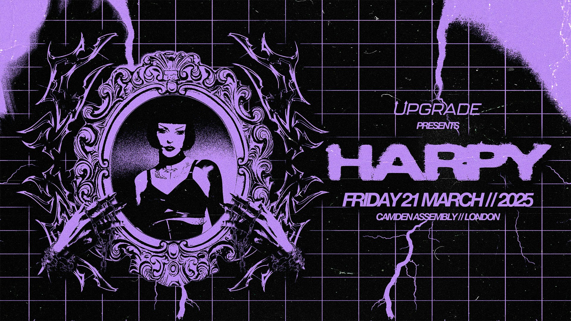 UPGRADE x Harpy | London, Camden Assembly