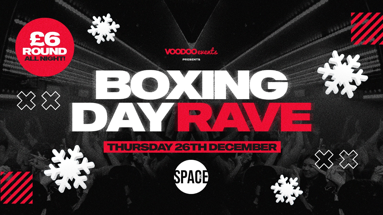 Boxing Day Rave at Space 26th December