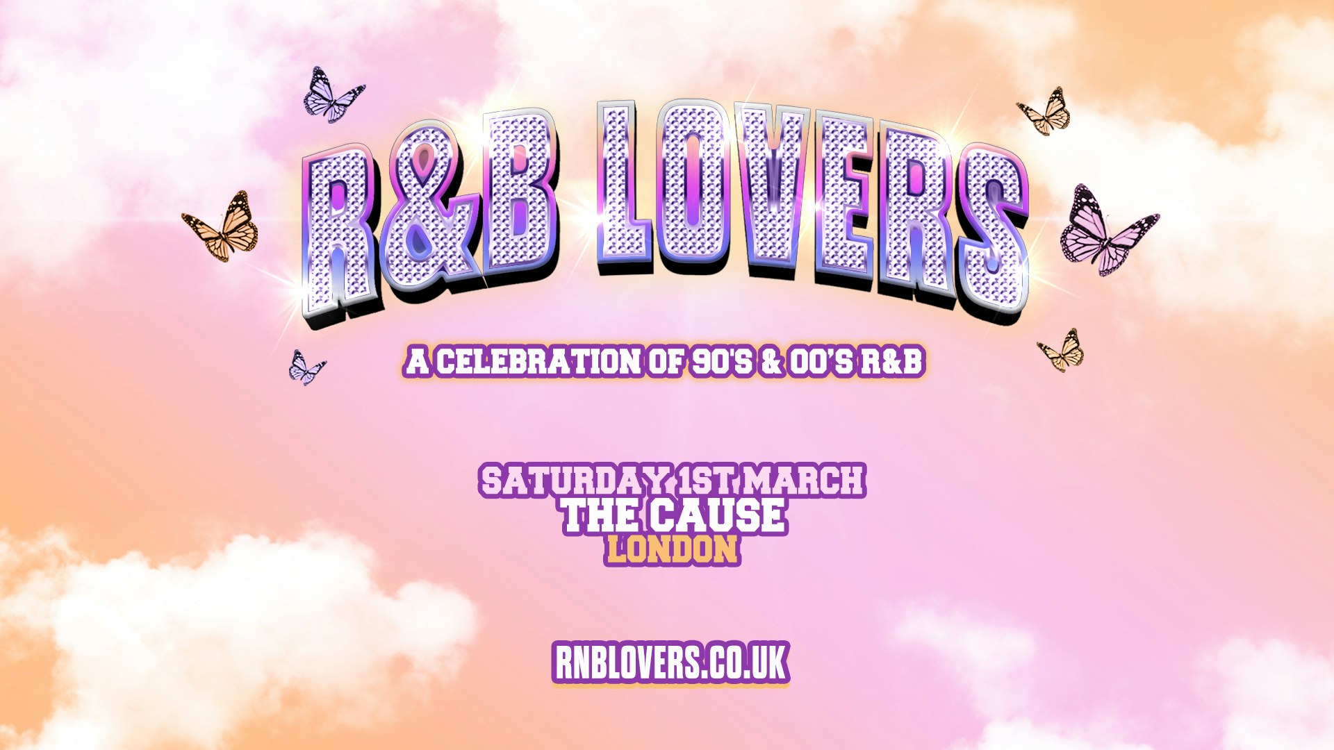 R&B Lovers – Saturday 1st March – The Cause London [LAST 50 TICKETS!]