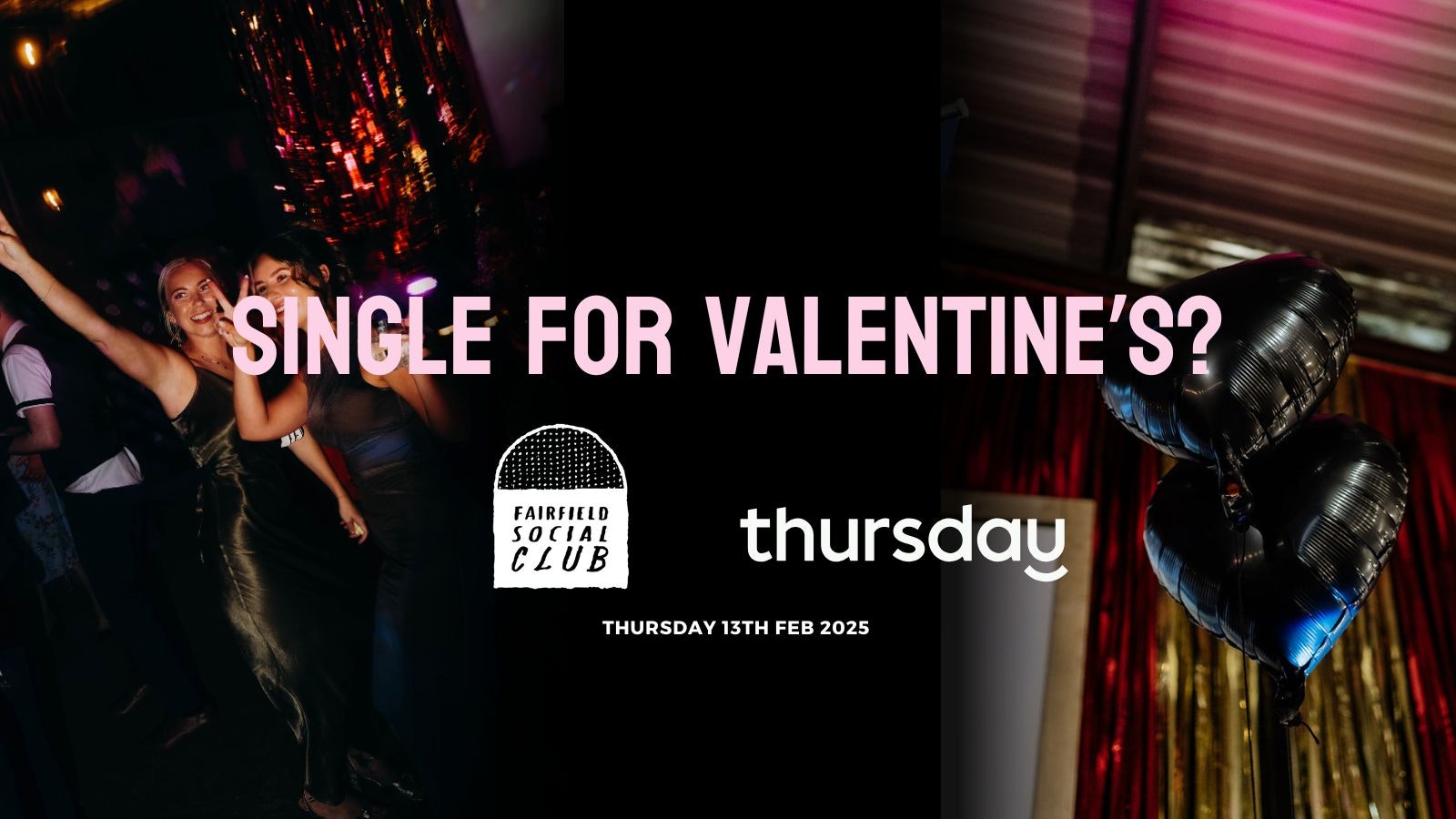 Thursday | Valentine’s Special 💘 at Fairfield Social Club | Manchester