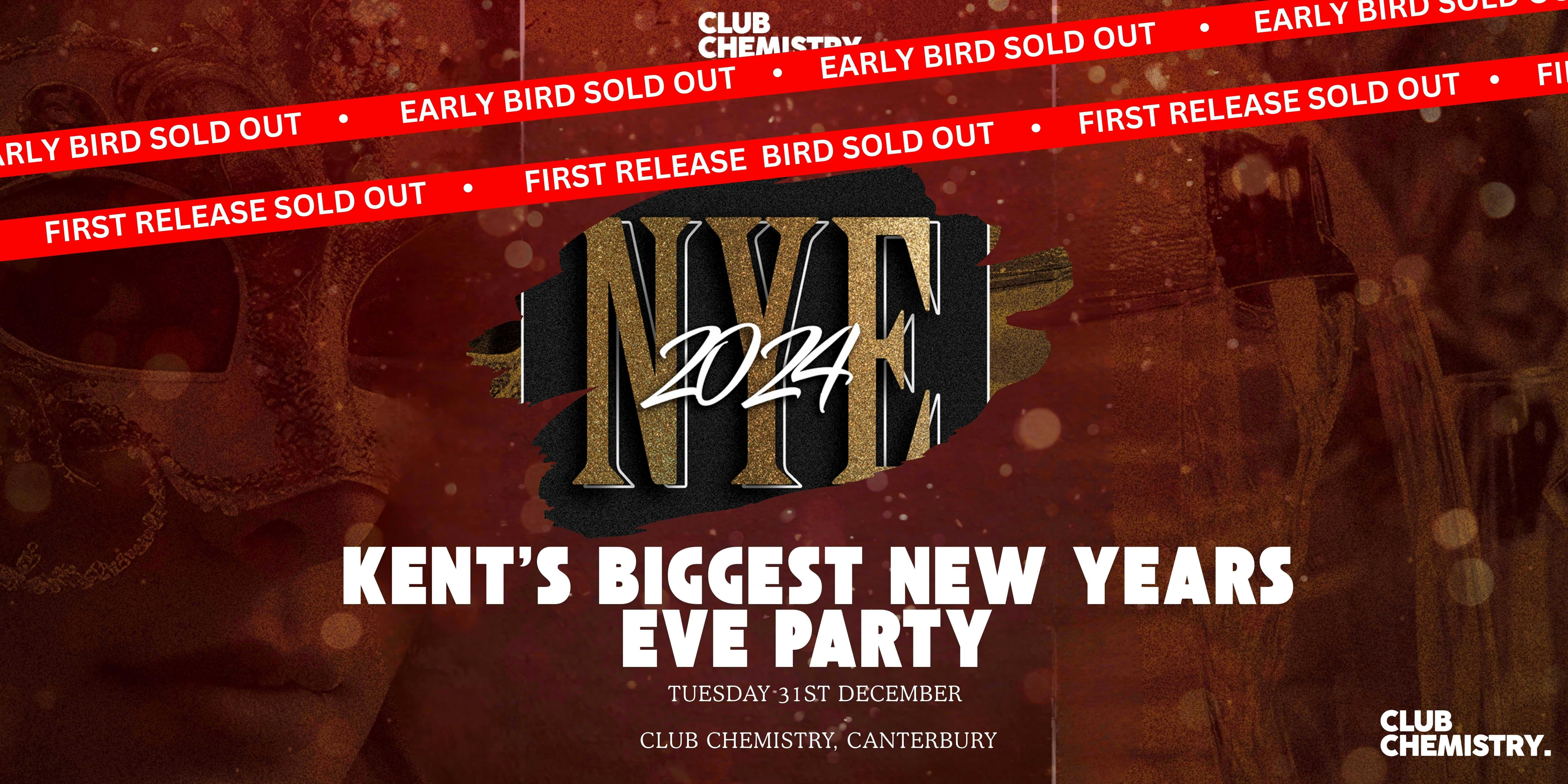 CHEMISTRY Canterbury | KENT’S BIGGEST NEW YEARS EVE 2024 *ONLY 21 £10 TICKETS LEFT*