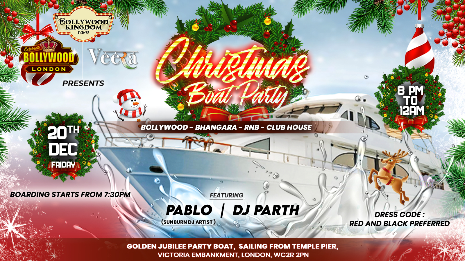 CHRISTMAS BOLLYWOOD BOAT PARTY & AFTER PARTY @ EGG LONDON at Temple Pier,  London on 20th Dec 2024