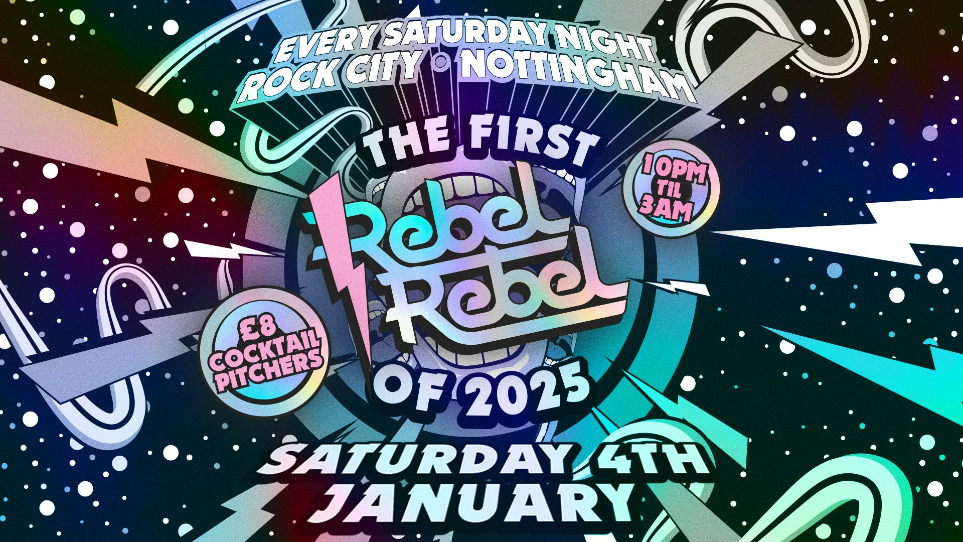 Rebel Rebel – FIRST OF 2025! – Nottingham’s Greatest Saturday Night – 04/01/25