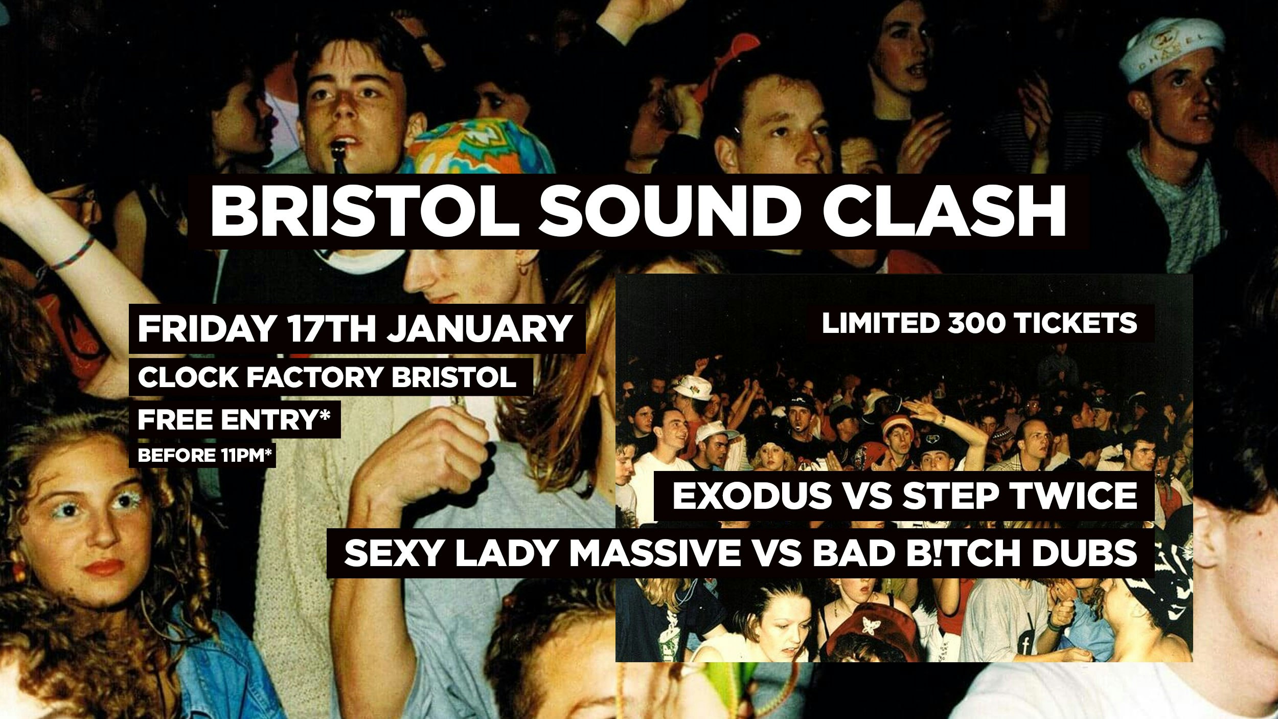 Bristol Sound Clash! [FREE POP-UP RAVE]